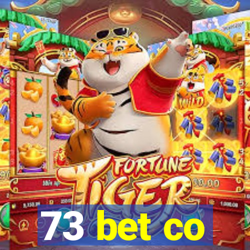 73 bet co